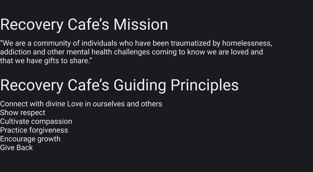 Recovery Cafe's Mission